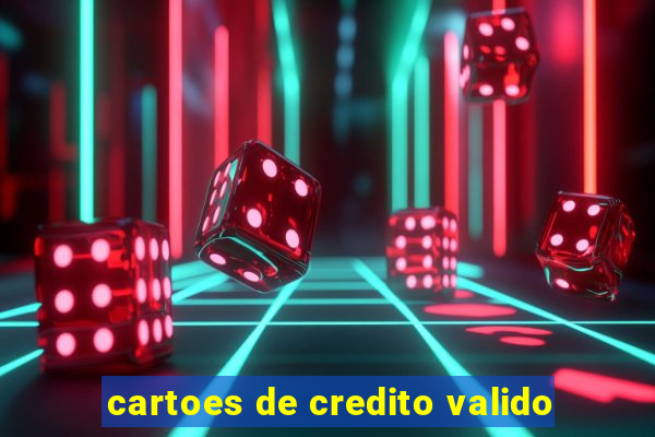 cartoes de credito valido